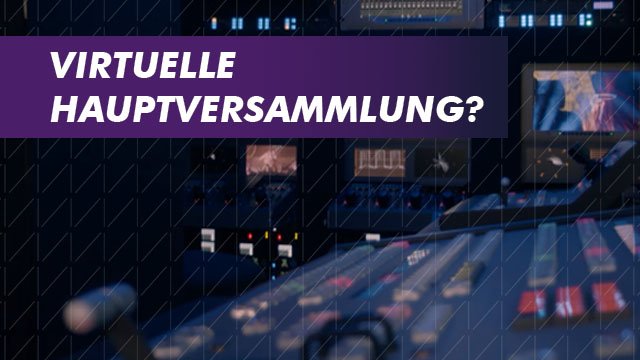 Ein Thumbnail für das Erklärvideo über das Thema Virtuelle Hauptversammlung